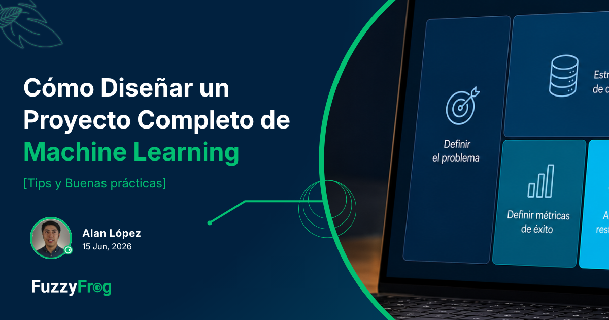 Pasos para diseñar un proyecto de Machine Learning antes de programar
